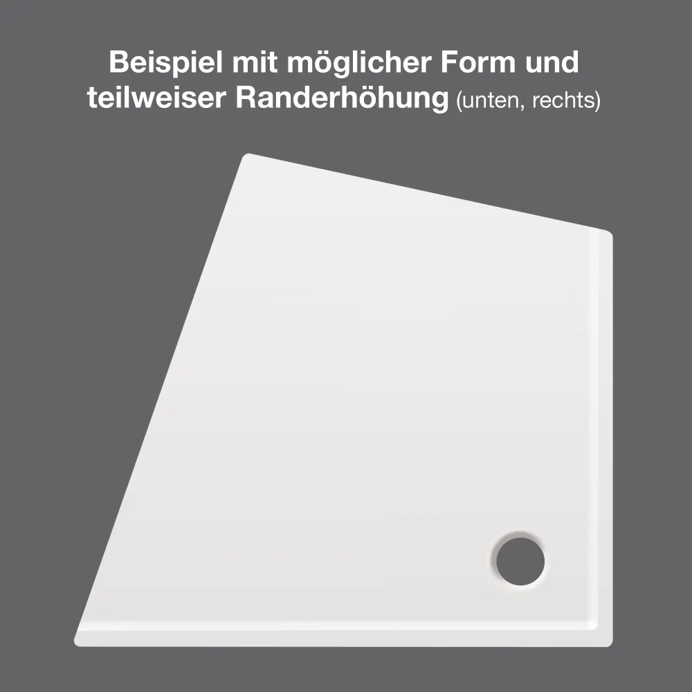 Duschwanne nach Maß mit Rand unten und rechts