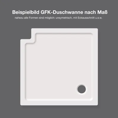 Duschwanne nach Maß (Gfk)